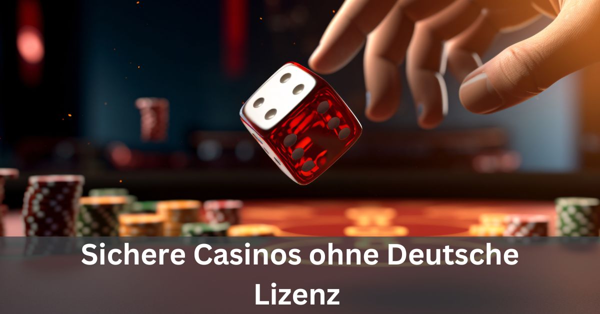 Die besten casinos ohne deutsche lizenz Spaß und Sicherheit garantiert Die besten casinos ohne deutsche lizenz Spaß und Sicherheit garantiert